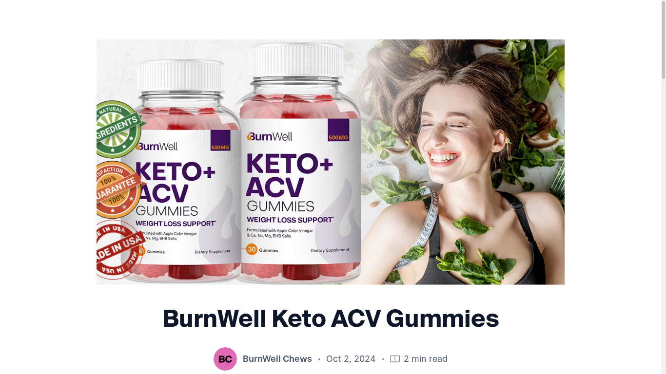 the desktop screenshot of burnwell-keto-acv-gummies.hashnode.dev