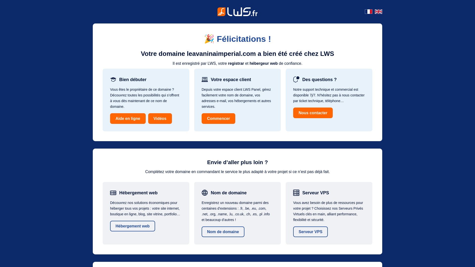 Bravo ! Votre domaine leavaninaimperial.com a bien été créé avec LWS ...