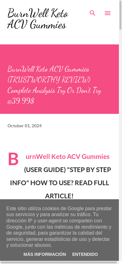 the mobile screenshot of burnwell-keto-acv-gummies.blogspot.com